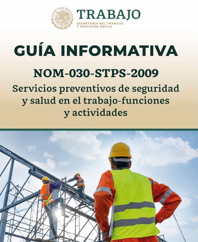 NOM-030-STPS-2009 SERVICIOS PREVENTIVOS DE SEGURIDAD Y SALUD